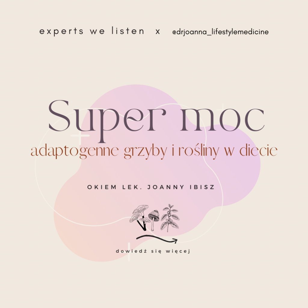 adaptogenne grzyby i rośliny w diecie
