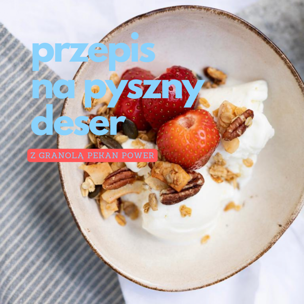 granola pekan power z lodami